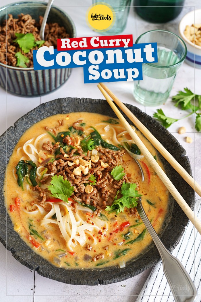 Rote Curry Kokos Suppe mit Reisnudeln & Crispy Pork | Bake to the roots