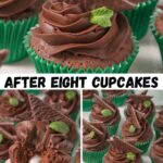 After Eight Cupcakes – The Baking Explorer
