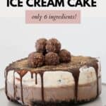 Ferrero Rocher Ice Cream Cake