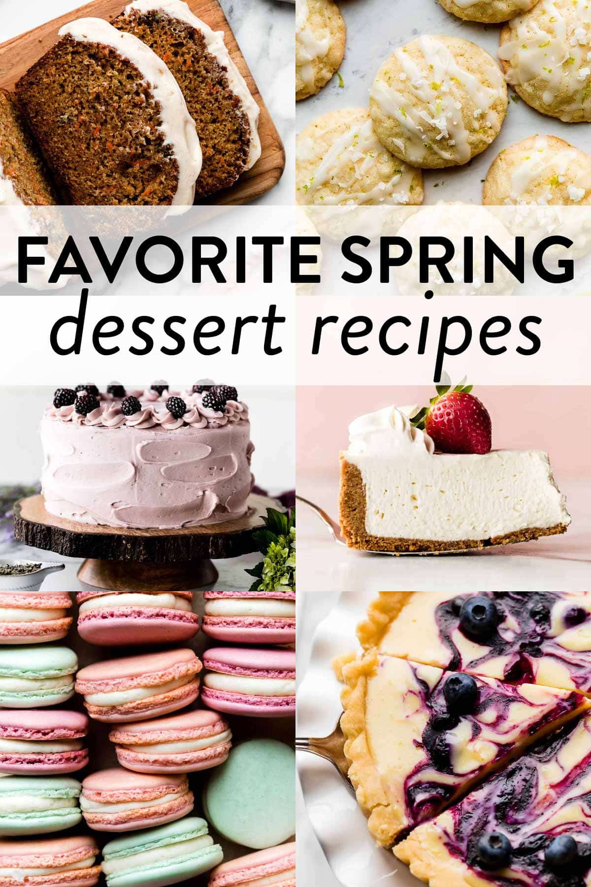 30+ Spring Dessert Recipes – Sally’s Baking Addiction
